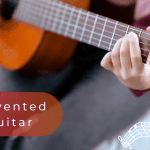 Who Invented the Guitar? Uncovering the History and Evolution