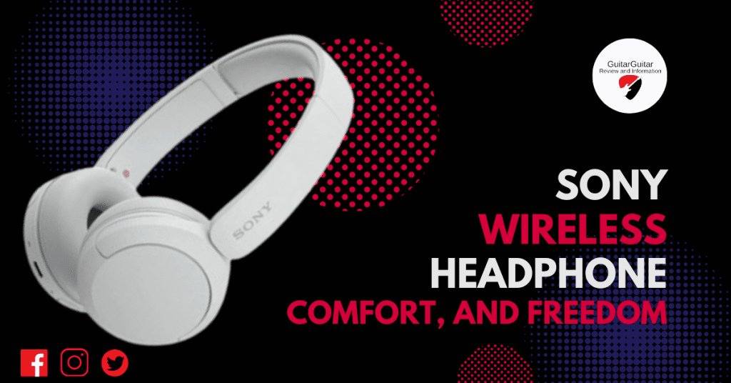 Sony Wireless Headphones: Unleashing a Symphony of Innovation, Comfort, and Freedom